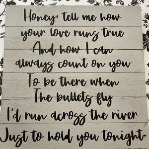 Tyler Childers song lyric wood sign